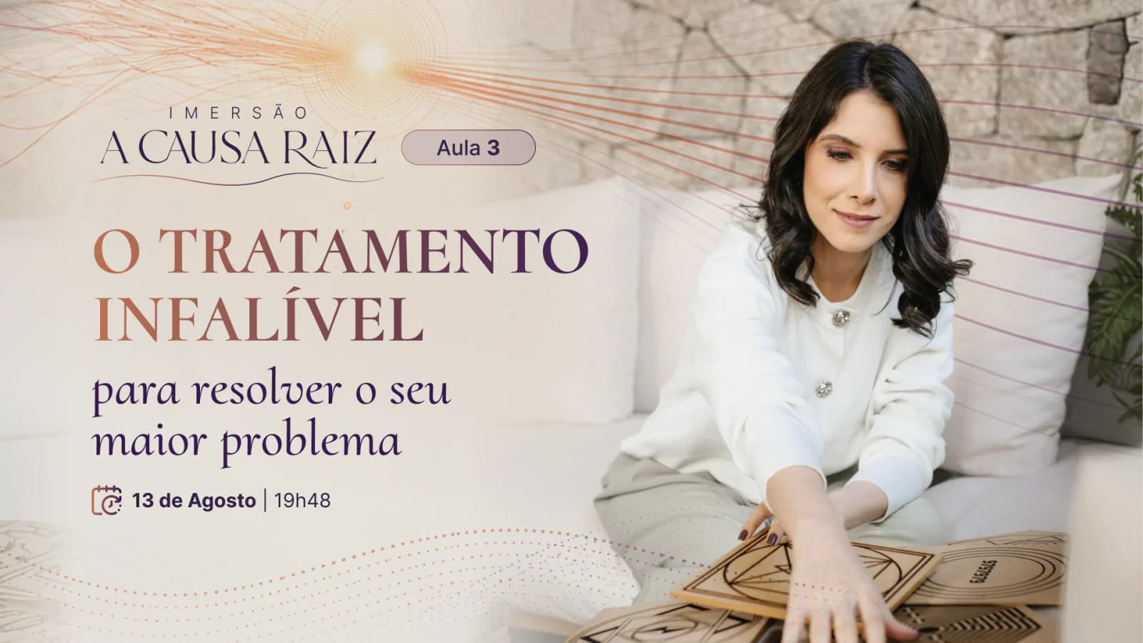 Aula 3 da Imersão A Causa Raiz: O Tratamento Infalível para resolver o seu maior problema